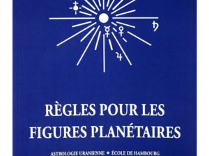 Livre: Règles pour les figures planétaires de Alfred Witte (trad. francaise)